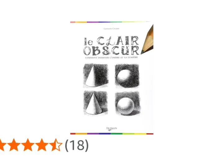 Couverture du livre "Le Clair Obscur" de Giovanni Civardi, illustrant des formes géométriques dessinées avec des techniques de clair obscur.