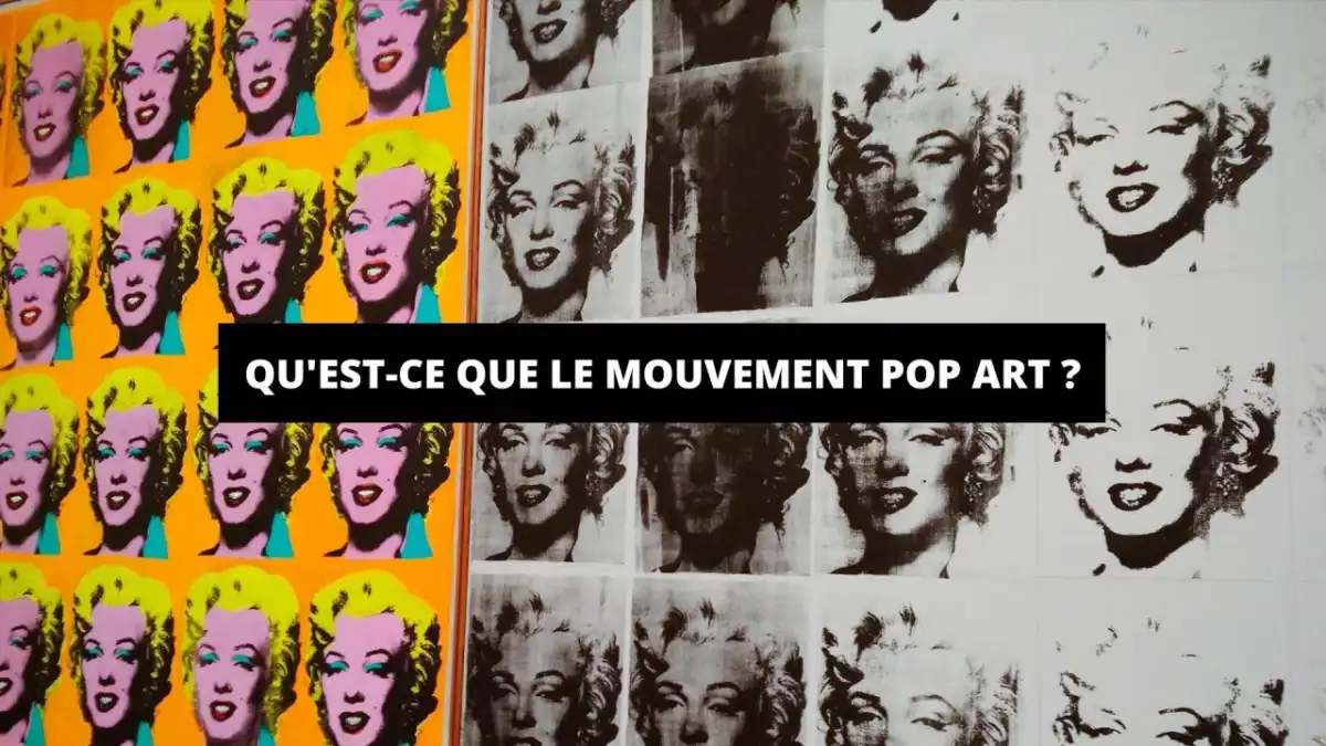 Pop art, artistes et techniques pour comprendre le mouvement